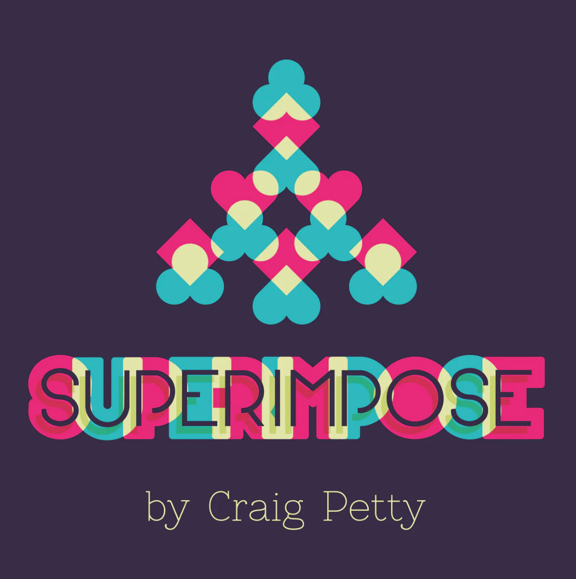 Superimpose Magic Trick by Craig Petty