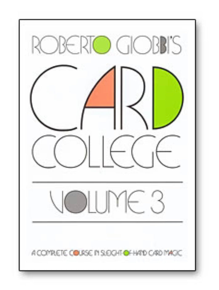 Card College Volume 3 Magic Book by Roberto Giobbi