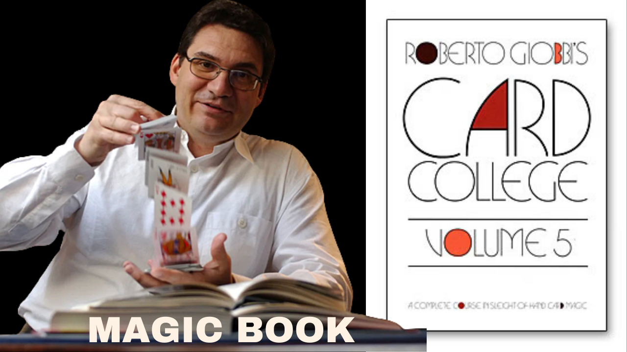 Card College Volume 5 Magic Book by Roberto Giobbi