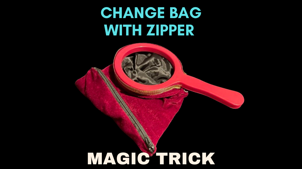 Change Bag With Zipper - Magic Trick