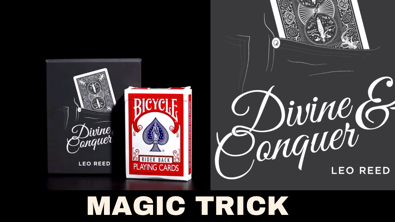 Divine and Conquer Magic Card Trick by Leo Reed