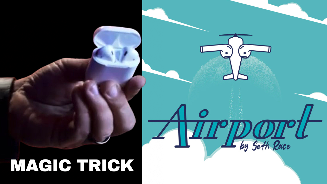Airport AirPods Magic Trick by Seth Race